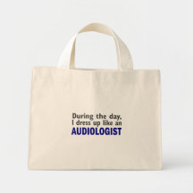 Audiologist During The Day Canvas Bags