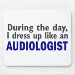 Audiologist During The Day mousepads