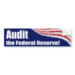 Audit the FED Bumper Sticker bumper stickers
