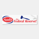 Audit the FED Bumper Sticker bumper stickers