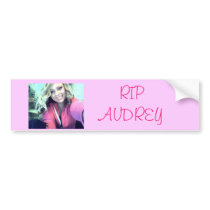 AUDREY, RIP AUDREY BUMPER STICKER