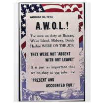 August 10,1942 A.W.O.L, They Were Not Absent With Flyer Design