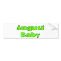August Baby Bumper Sticker