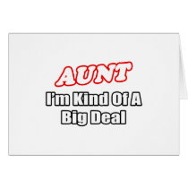 Aunt...Big Deal