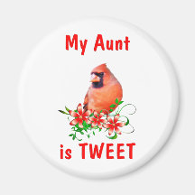 Aunt is Sweet Fridge Magnet