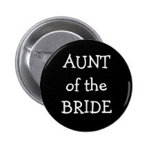 Aunt Of The Bride Pins