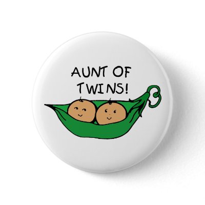 Aunt of Twins Pod Button by Scrappintwins