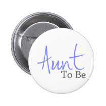 Aunt To Be (Blue Script) buttons