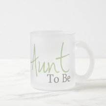 Aunt To Be (Green Script) Coffee Mugs