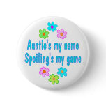 Auntie Spoils Button