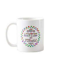 Aunties are FUNtastic Coffee Mug