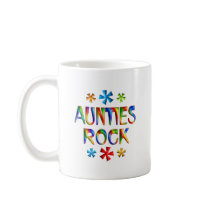 AUNTIES ROCK COFFEE MUG