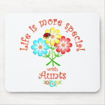 Aunts are Special Mouse Pad