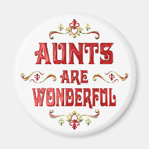 Aunts are Wonderful Magnets