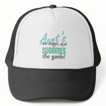 Aunt's the Name, and Spoiling's the Gamee Mesh Hats