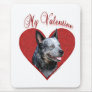 Aussie Cattle Dog My Valentine Mouse Pad