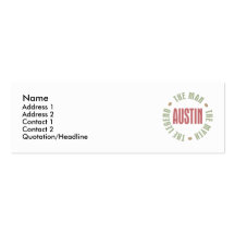 Austin the Man the Myth the Legend Business Card Templates