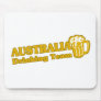 Australia Drinking Team Mouse Pad