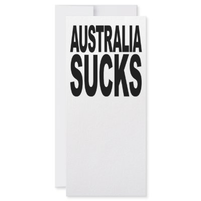 Australia Sucks Full Color Rack Card by MyShirtSucks