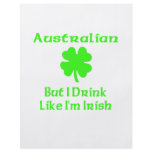 Australian But I Drink Like I'm irish Personalized Flyer
