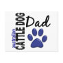 Australian Cattle Dog Dad 2 Postcard