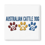 AUSTRALIAN CATTLE DOG DAD Paw Print Refrigerator Magnets