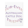 Australian Cattle Dog Furever Post Card