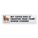 Australian Cattle Dog Honor Student bumper stickers