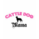 Australian Cattle Dog Mama t-shirts