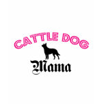 Australian Cattle Dog Mama t-shirts