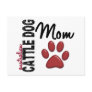 Australian Cattle Dog Mom 2 Post Card
