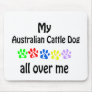 Australian Cattle Dog Mouse Pad