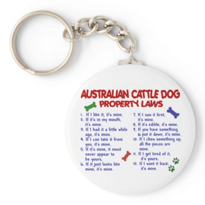 AUSTRALIAN CATTLE DOG Property Laws 2 by poochloverstuff