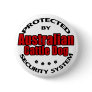Australian Cattle Dog Security Pinback Buttons