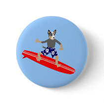 Australian Cattle Dog Surfer Pinback Button