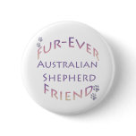 Australian Shepherd Furever Button