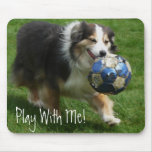 Australian Shepherd has a Ball! Mousepads