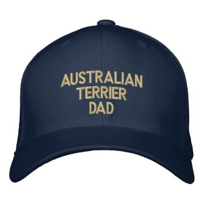 Australian Terrier DAD Embroidered Hats by DogsByDezign