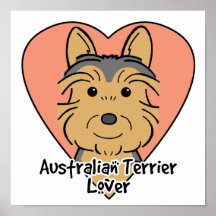Australian Terrier Lover Poster
