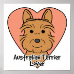 Australian Terrier Lover Poster