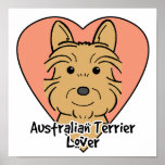 Australian Terrier Lover Posters