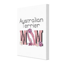 Australian Terrier MOM Canvas Prints