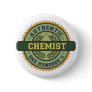 Authentic Chemist Button