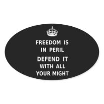 Authentic Freedom Is In Peril Best Price Custom Sticker
