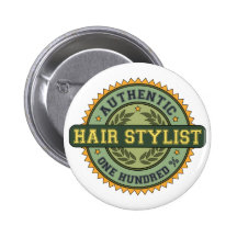 Authentic Hair Stylist Pinback Button