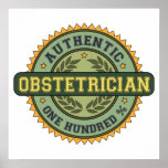Authentic Obstetrician Posters