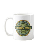 Authentic Probation Officer mugs