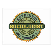 Authentic Sociologist Post Card