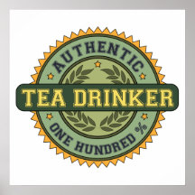 Authentic Tea Drinker Poster