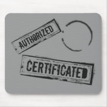 AUTHORIZED & CERTIFICATED STAMPS MOUSEPAD